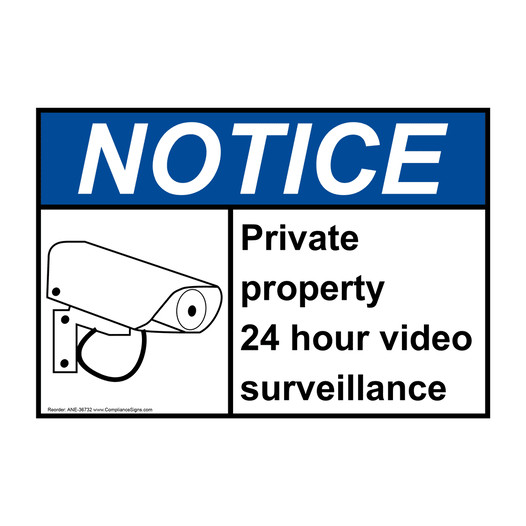 ANSI NOTICE Private property 24 hour video Sign with Symbol ANE-36732