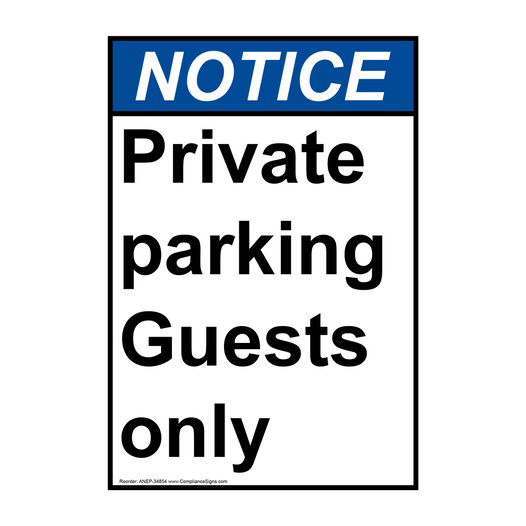 Portrait ANSI NOTICE Private parking Guests only Sign ANEP-34854