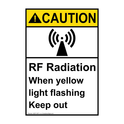 Portrait ANSI CAUTION RF Radiation When Yellow Light Flashing Sign with Symbol ACEP-16371