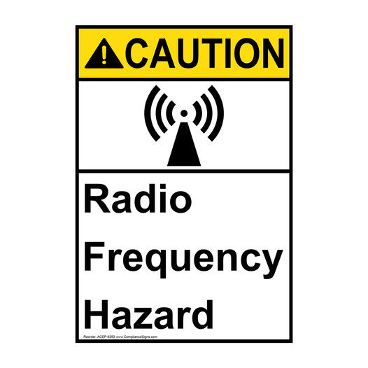 Portrait ANSI CAUTION Radio Frequency Hazard Sign with Symbol ACEP-8393