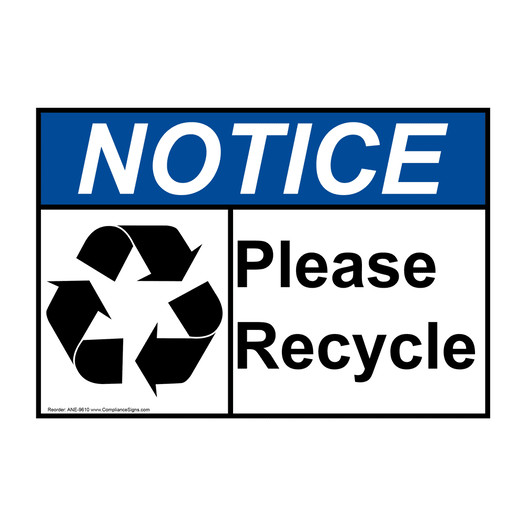 ANSI NOTICE Please Recycle Sign with Symbol ANE-9610