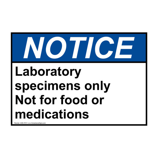 ANSI NOTICE Laboratory specimens only Not for food or Sign ANE-37311