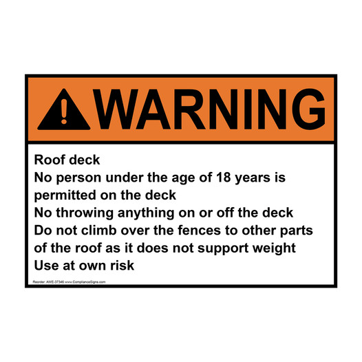 ANSI WARNING Roof deck No person under the age of 18 Sign AWE-37346