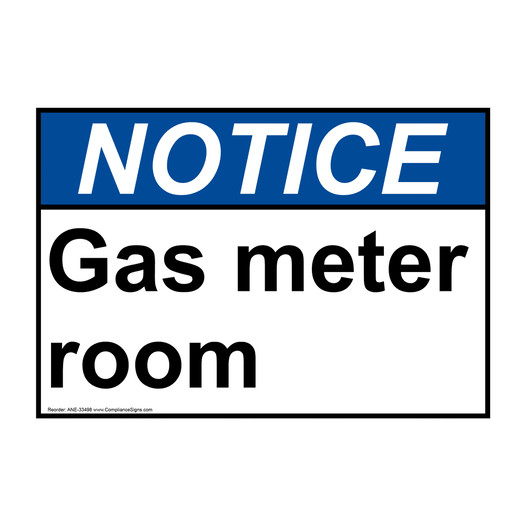 ANSI NOTICE Gas meter room Sign ANE-33498