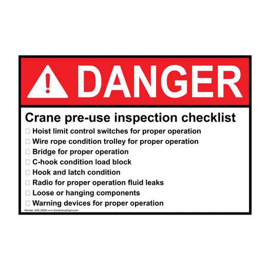 ANSI DANGER Crane pre-use inspection checklist Sign ADE-28304
