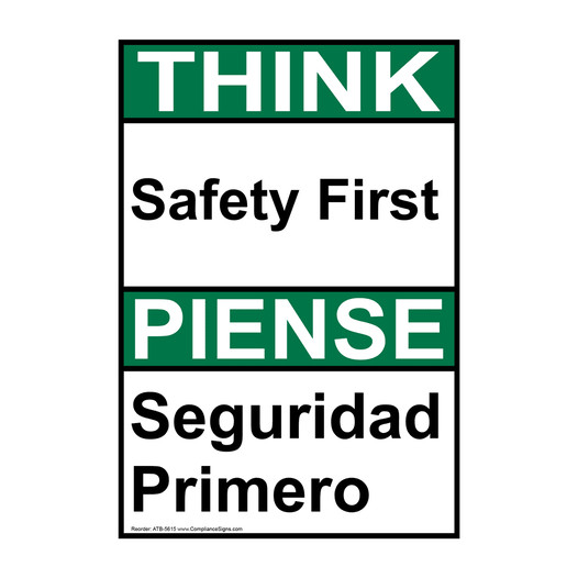 English + Spanish ANSI THINK Safety First Sign ATB-5615