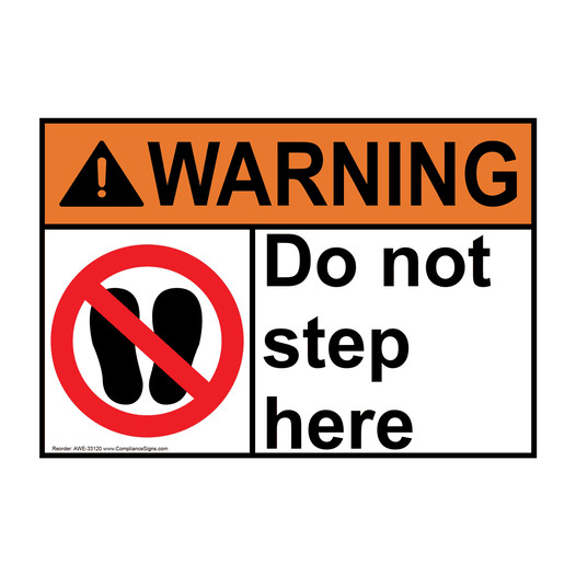 ANSI WARNING Do not step here Sign with Symbol AWE-33120