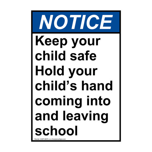 Portrait ANSI NOTICE Keep your child safe Sign ANEP-38670