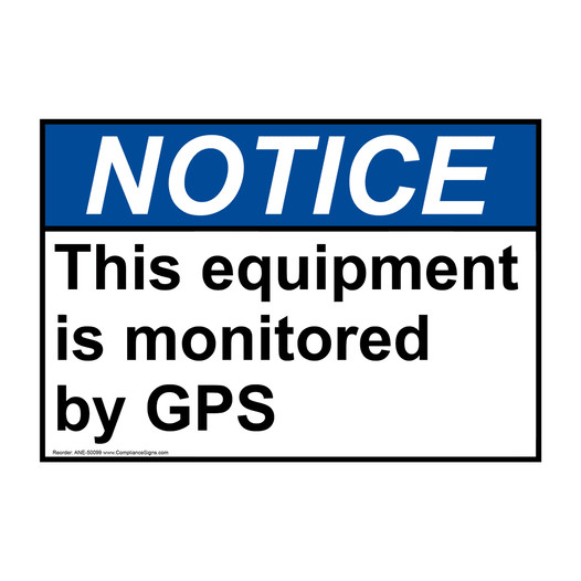 ANSI NOTICE This equipment is monitored by GPS Sign ANE-50099
