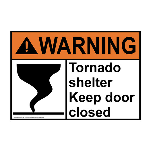 ANSI WARNING Tornado shelter Keep door closed Sign with Symbol AWE-30374