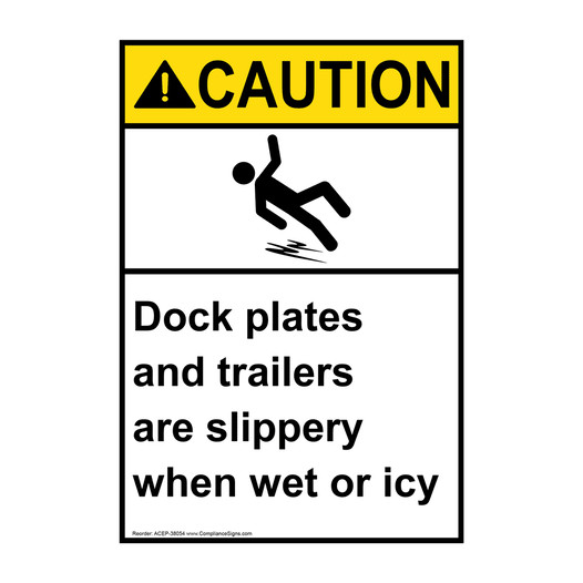 Portrait ANSI CAUTION Dock plates and trailers Sign with Symbol ACEP-38054