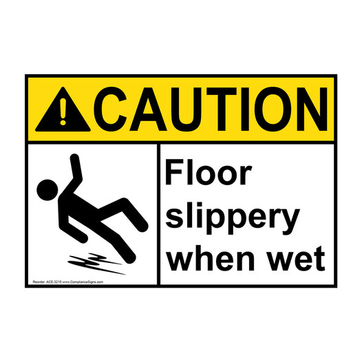 ANSI CAUTION Floor Slippery When Wet Sign with Symbol ACE-3215