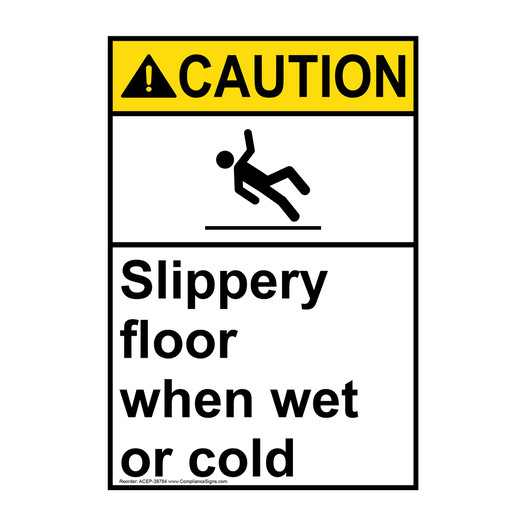 Portrait ANSI CAUTION Slippery floor when Sign with Symbol ACEP-38784