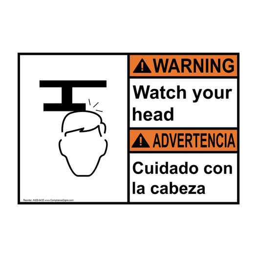 English + Spanish ANSI WARNING Watch Your Head With Symbol Sign With Symbol AWB-6435