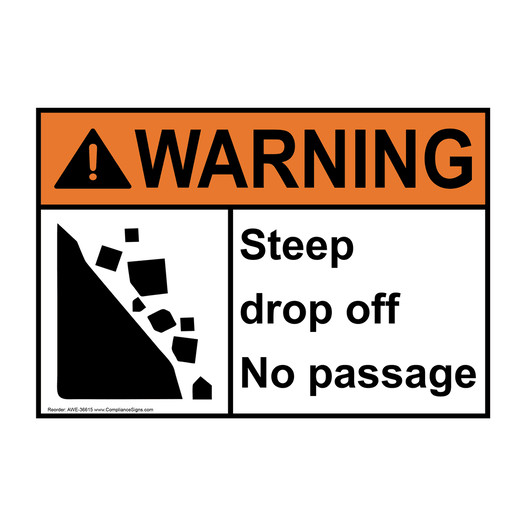 ANSI WARNING Steep drop off No passage Sign with Symbol AWE-36615