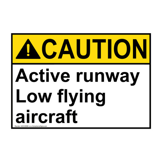 ANSI Active Runway Low Flying Aircraft Sign ACE-50590