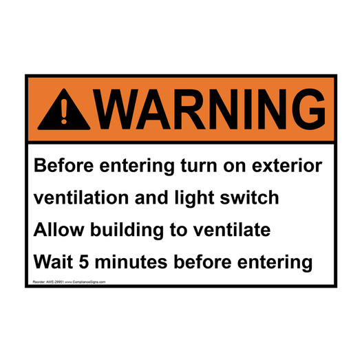 ANSI WARNING Before entering turn on exterior ventilation Sign AWE-29951