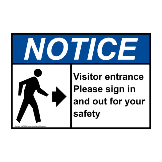 ANSI NOTICE Visitor Entrance Please In Sign with Symbol ANE-6346