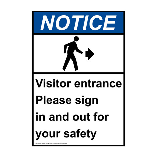 Portrait ANSI NOTICE Visitor Entrance Please In Sign with Symbol ANEP-6346