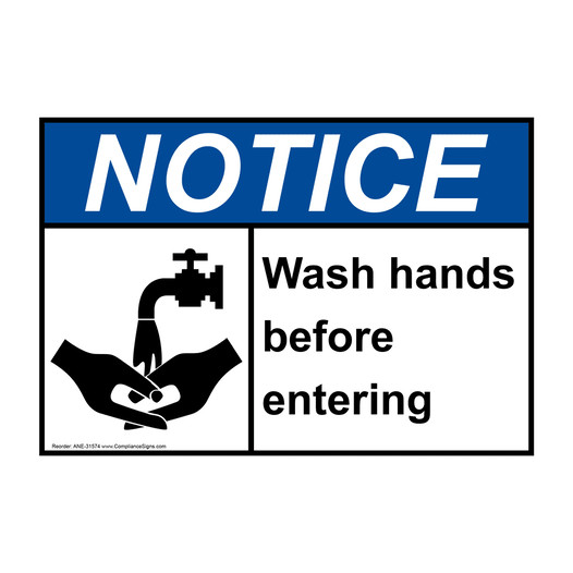 ANSI NOTICE Wash hands before entering Sign with Symbol ANE-31574
