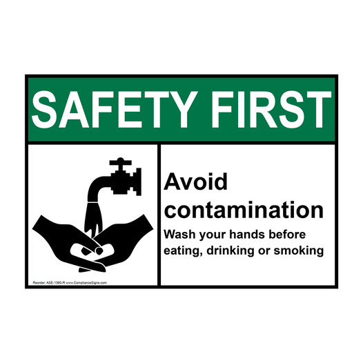 ANSI SAFETY FIRST Avoid contamination Wash your hands Sign with Symbol ASE-1360-R