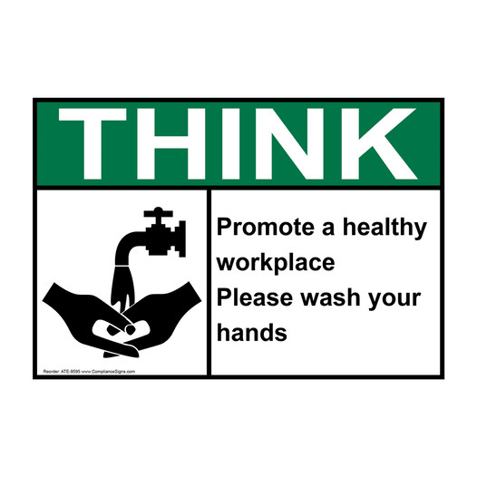 ANSI THINK Promote A Healthy Workplace With Symbol Sign with Symbol ATE-9595