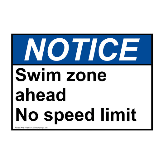 ANSI NOTICE Swim zone ahead No speed limit Sign ANE-34728