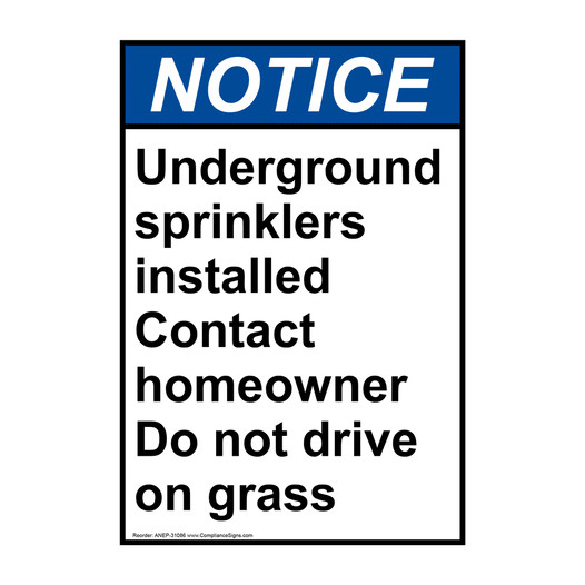 Portrait ANSI NOTICE Underground sprinklers installed Sign ANEP-31086