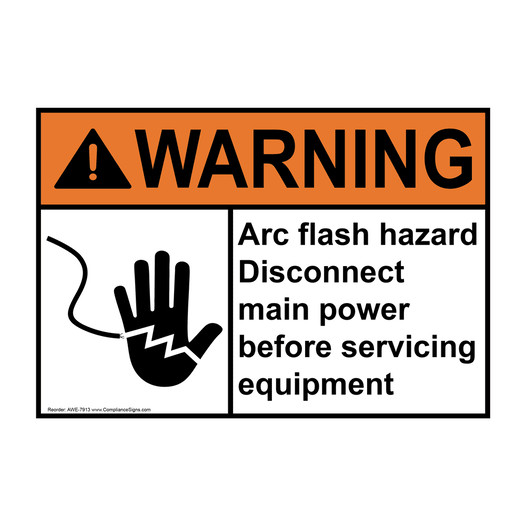 ANSI WARNING Arc Flash Hazard Disconnect Main Power Sign with Symbol AWE-7913