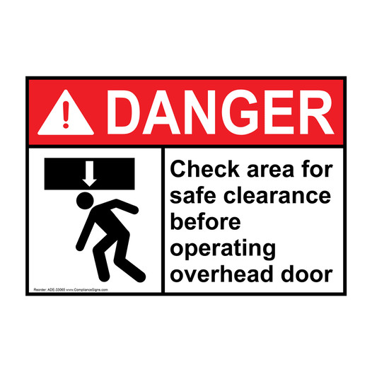 ANSI DANGER Check area for safe clearance Sign with Symbol ADE-33065
