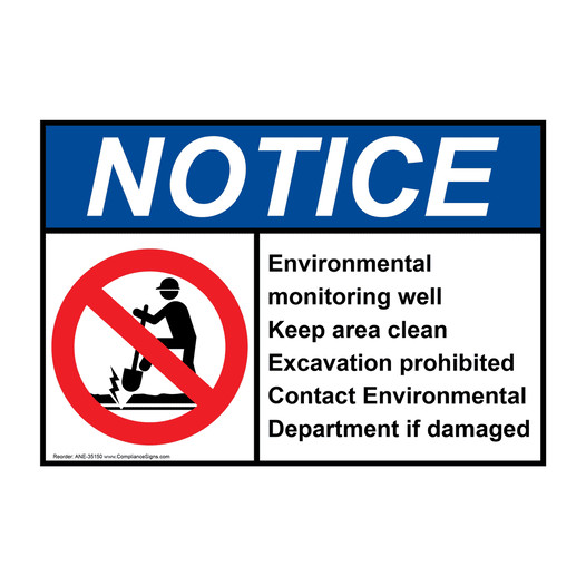 ANSI NOTICE Environmental monitoring well Sign with Symbol ANE-35150