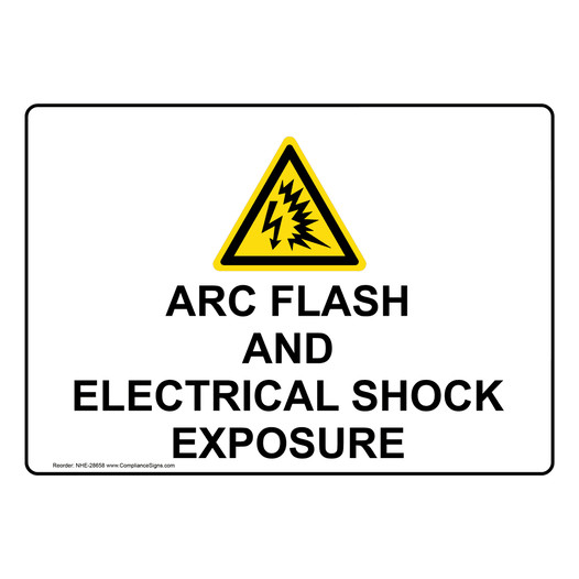 ARC Flash And Electrical Shock Exposure Sign With Symbol NHE-28658