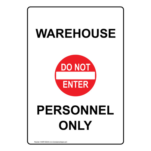 Portrait Warehouse Personnel Only Sign With Symbol NHEP-25239