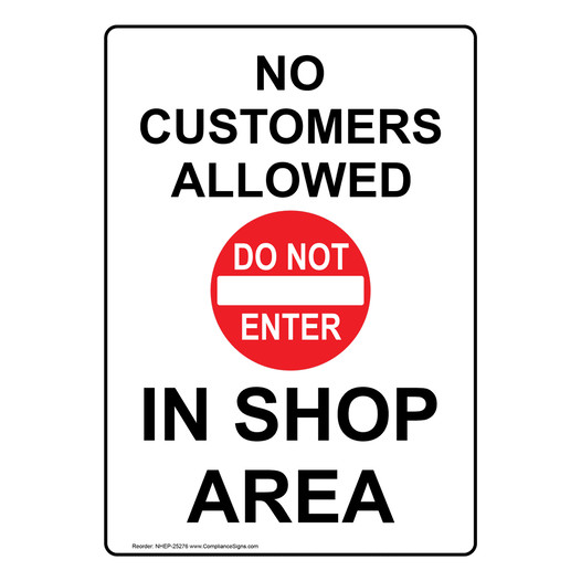 Portrait No Customers Allowed In Shop Area Sign With Symbol NHEP-25276