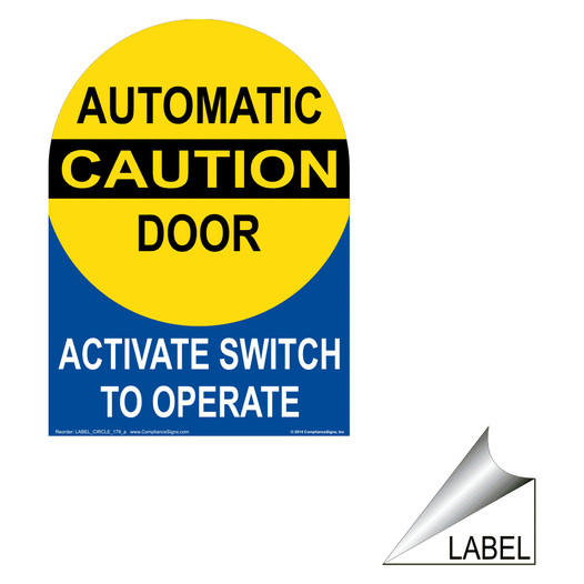 Automatic Door - Activate Switch To Operate Label LABEL_CIRCLE_179_a