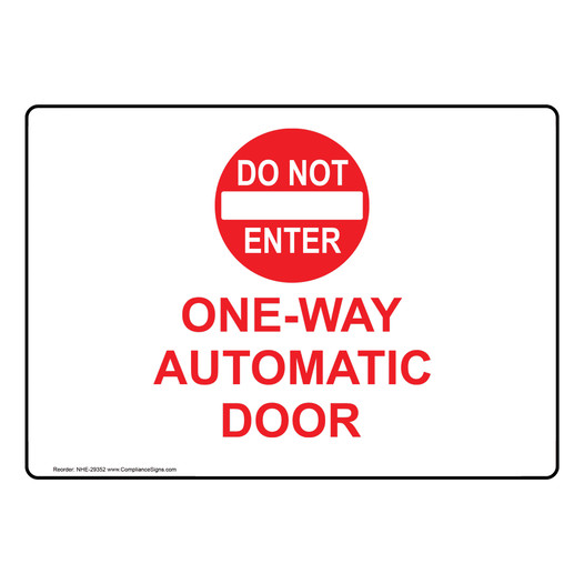 One-Way Automatic Door Sign With Symbol NHE-29352