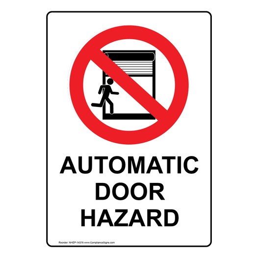 Portrait Automatic Door Hazard Sign With Symbol NHEP-14376