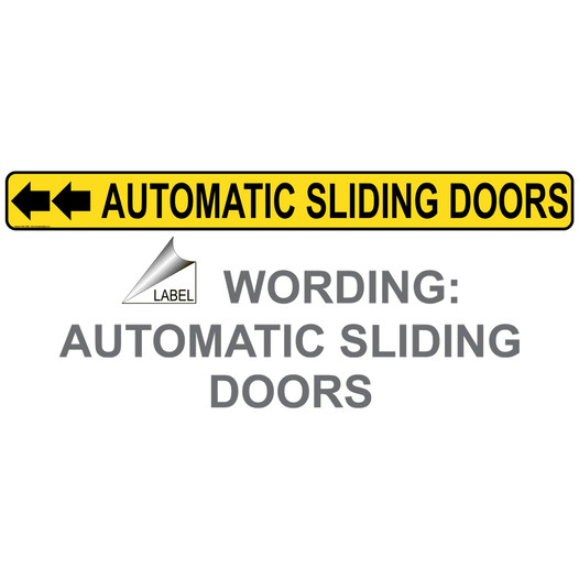 Automatic Sliding Doors With Left Arrows Label for Enter / Exit NHE-13956