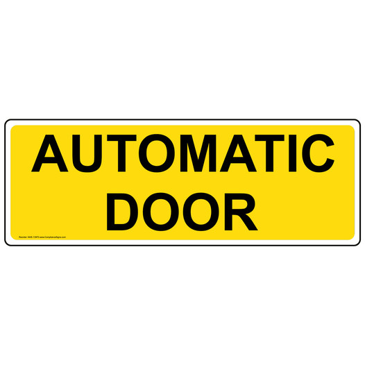 Yellow AUTOMATIC DOOR Label