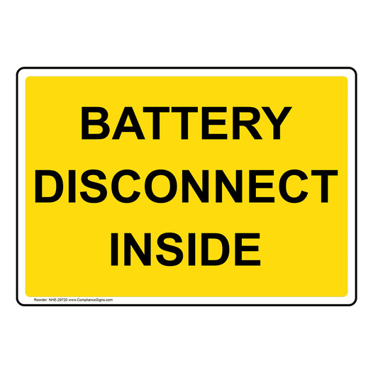 Battery Disconnect Inside Sign NHE-29720