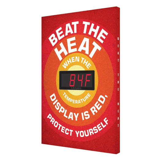 Beat The Heat sign with red display indicating heat warning