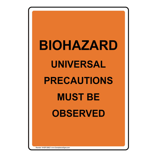 Portrait Biohazard Universal Precautions Must Sign NHEP-26821