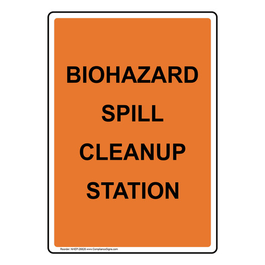 Portrait Biohazard Spill Cleanup Station Sign NHEP-26828