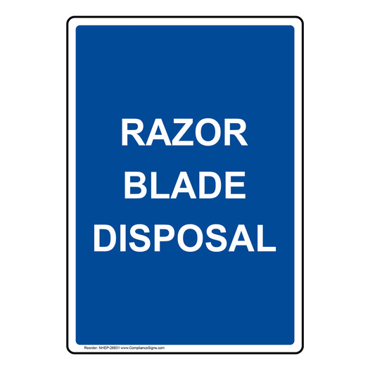 Portrait Razor Blade Disposal Sign NHEP-26831