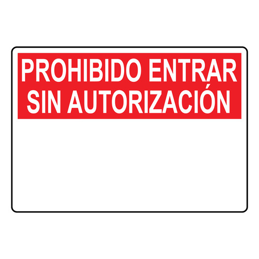 Prohibido Entrar Sin Sign NOTRES-s-TEXT-ONLY-L_BLANK Custom Blank