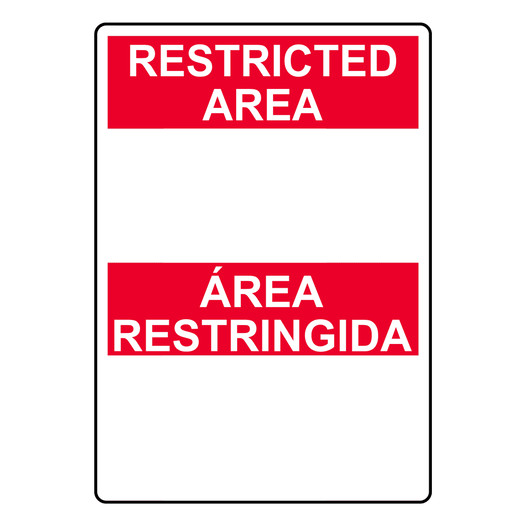 Restricted Area Sign RSTARD-b-TEXT-ONLY-P_BLANK Custom Blank