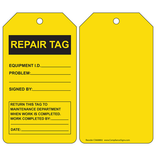 Yellow REPAIR TAG - RETURN THIS TAG TO MAINTENANCE Write-On Safety Tag CS668802