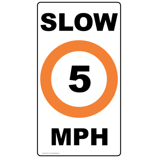 Slow 5 Mph Label for Recreation NHE-17777