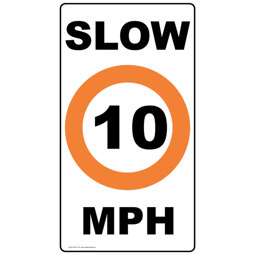 Slow 10 Mph Label for Recreation NHE-17778