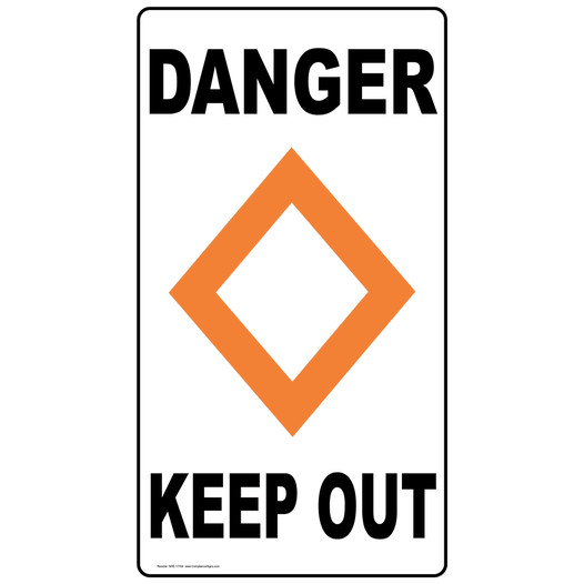 Danger Keep Out Label for Keep Off / Out NHE-17784